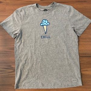 Life is Good Chill T Shirt